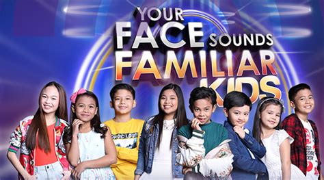 Your Face Sounds Familiar Kids (Philippine TV series).